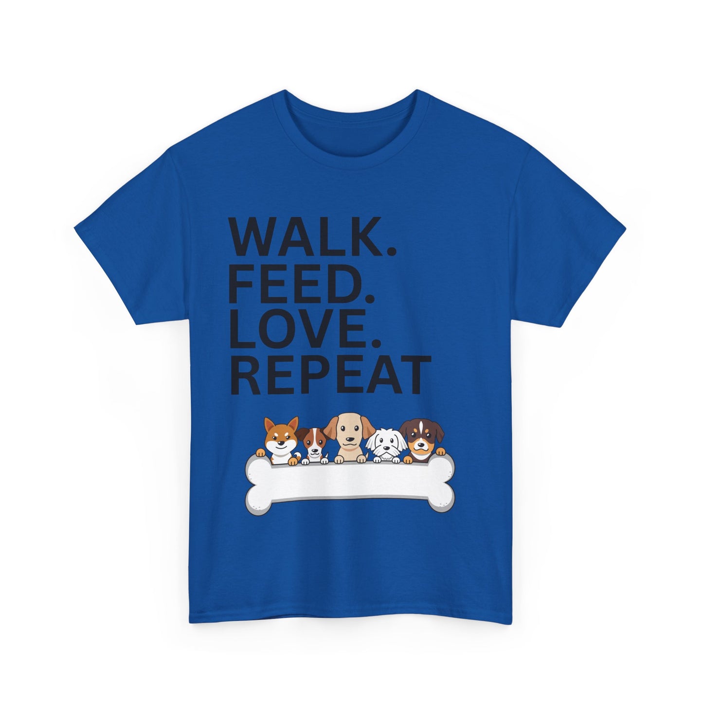 Dog Lover's Heavy Cotton Tee - Walk. Feed. Love. Repeat. - Perfect Gift for Pet Owners, Animal Lovers, Casual Wear, Pet Events, Dog Walks